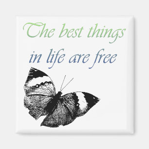 Aimant Les meilleures choses sont libres