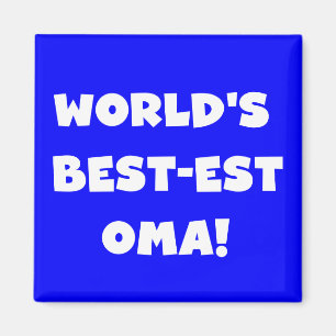 Aimant Les meilleurs cadeaux Oma Noir ou Blanc du monde