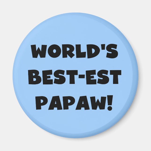 Aimant Les meilleurs cadeaux Papaw du monde de Black Text (Devant)
