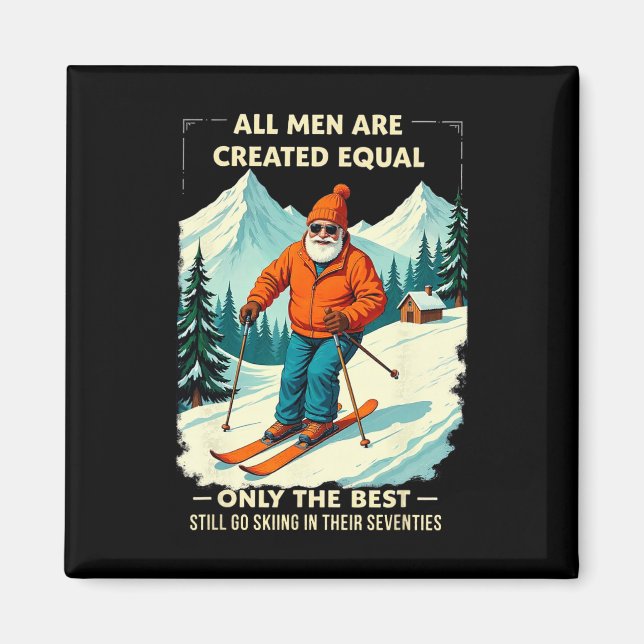 Aimant Les meilleurs continuent de skier dans leur septan (Devant)