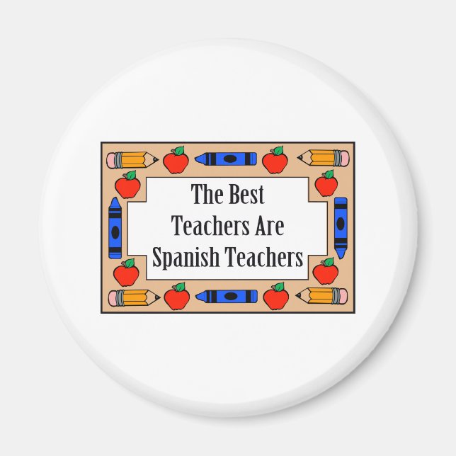 Aimant Les Meilleurs Enseignants Sont Des Enseignants Esp (Devant)