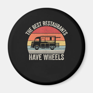Aimant Les meilleurs restaurants ont des roues nourritu