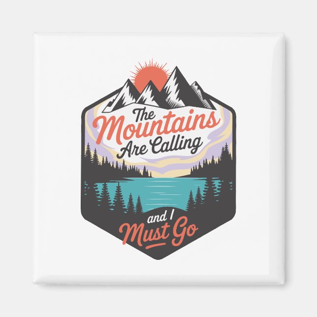 Aimant Les Montagnes Appelent - Nature Adventure (Devant)