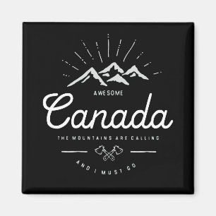 Aimant Les Montagnes du Canada disent que je dois aller M