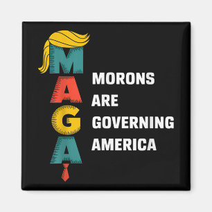 Aimant Les Morons dirigent l'Amérique Trump Funny _1