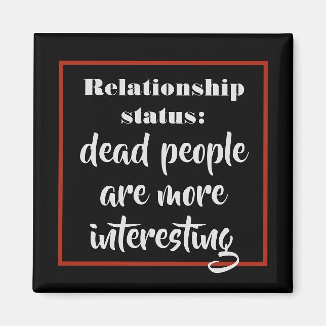 Aimant Les Mort Drôle Les Gens Sont Plus Intéressants Sta (Devant)