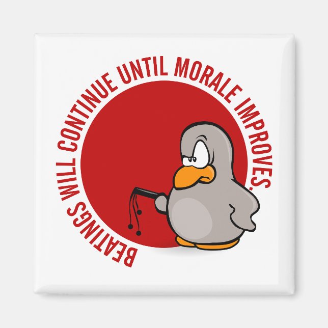 Aimant Les passages à tabac se poursuivront jusqu'à ce qu (Devant)