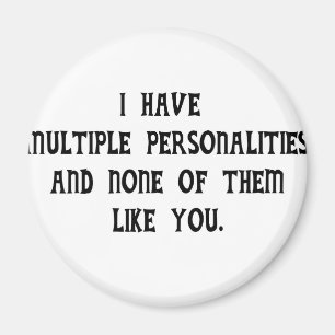 Aimant Les personnalités multiples et aucune ne vous