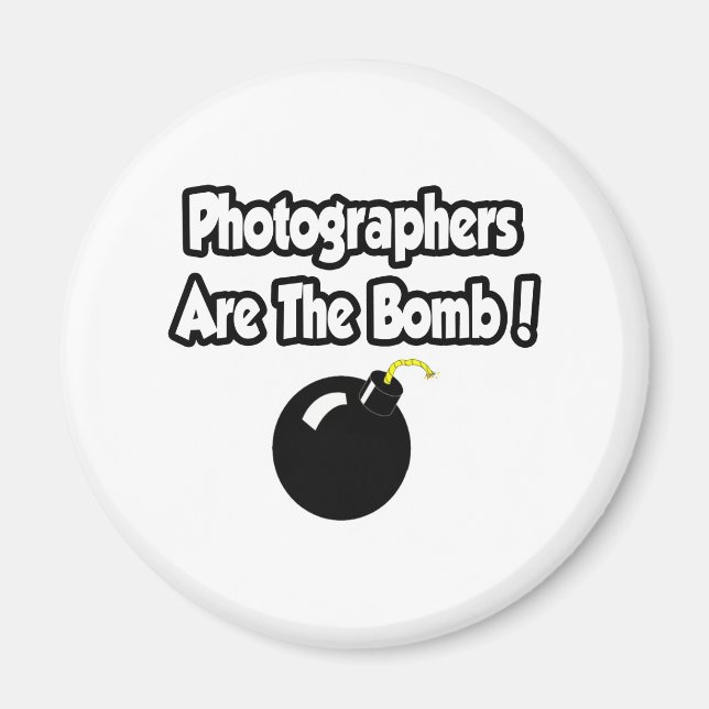 Aimant Les Photographes Sont La Bombe ! (Devant)