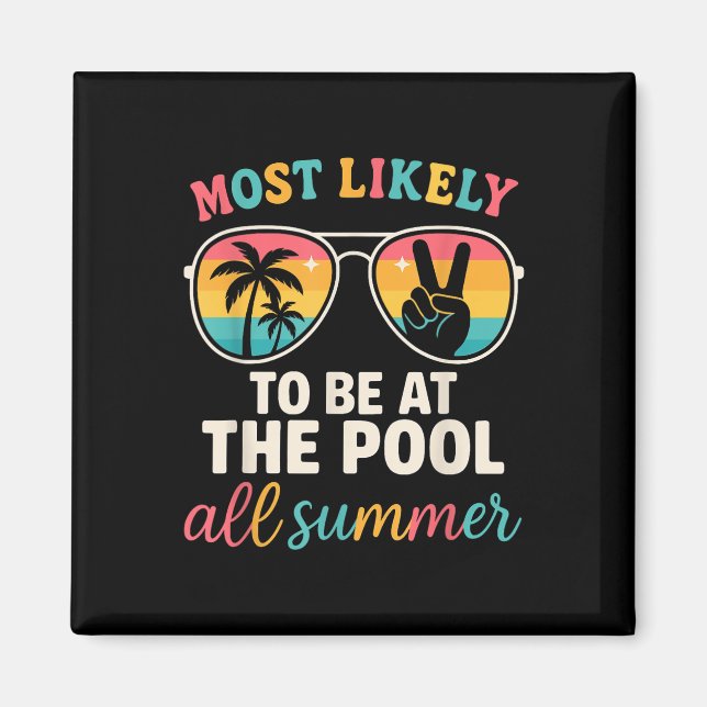 Aimant Les Plus Probables D'Être À La Piscine Tous Été Fa (Devant)