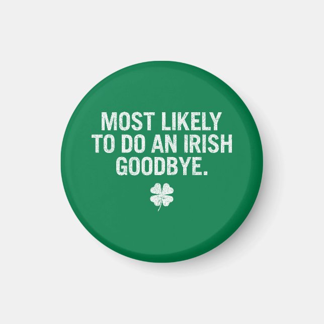 Aimant Les Plus Susceptibles De Faire Un Adieu Irlandais (Devant)
