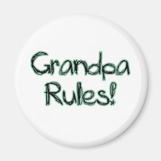 Aimant Les règles de grand-père !