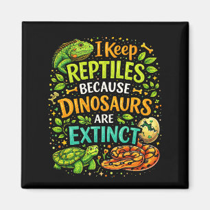 Aimant Les reptiles règnent