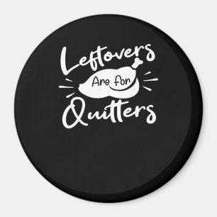 Aimant Les Restes Sont Pour Les Quitters Cute V-Neck