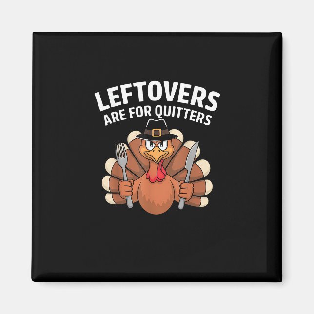 Aimant Les Restes Sont Pour Quitters Drôle Thanksgiving V (Devant)