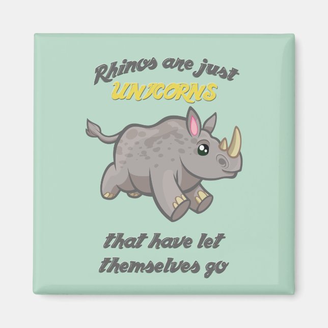 Aimant Les rhinos sont des licornes (Devant)