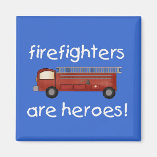 Aimant Les sapeurs-pompiers sont T-shirts et cadeaux de