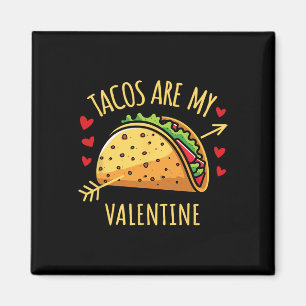 Aimant Les Tacos Sont Mon Valentin Hommes Femmes Garçons