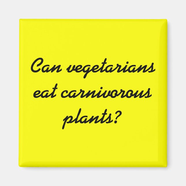 Aimant Les végétariens peuvent-ils manger des plantes car (Devant)
