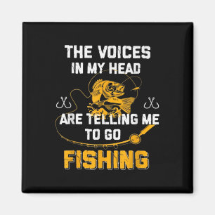 Aimant Les Voix Dans Ma Tête Me Disent D'Aller Pêcher