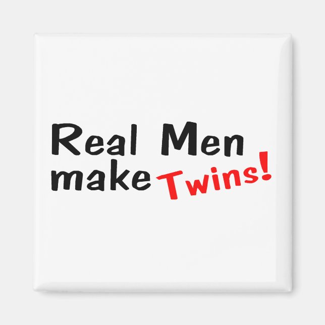 Aimant Les vrais hommes font des jumeaux (Devant)