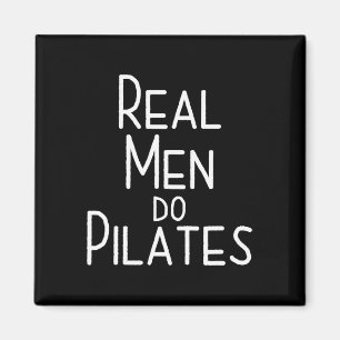 Aimant Les vrais hommes font du Pilates