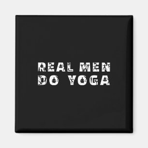 Aimant Les vrais hommes font du yoga Citation drôle de yo