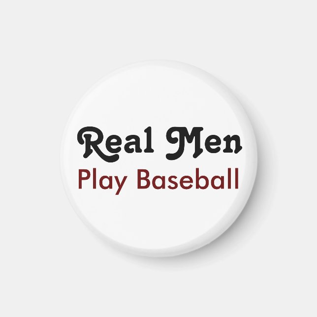 Aimant Les vrais hommes jouent au baseball (Devant)