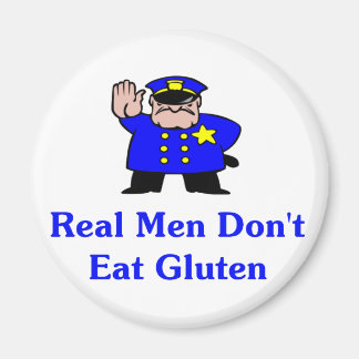 Aimant Les vrais hommes ne mangent pas de gluten
