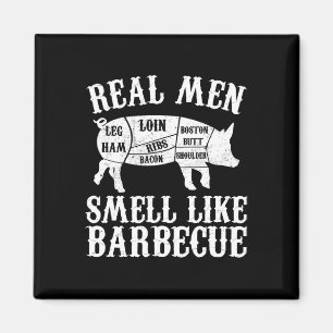 Aimant Les vrais hommes sentent comme Byrbeque Bbq Byrbec