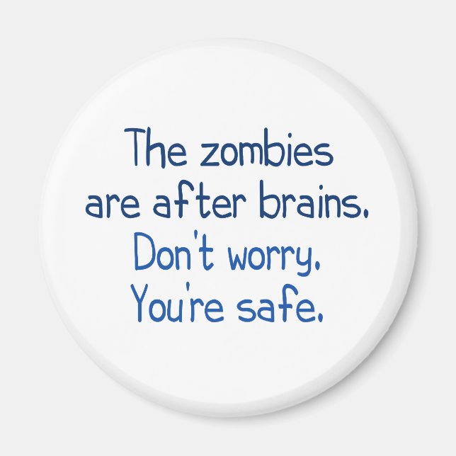 Aimant Les zombies sont après le cerveau (Devant)