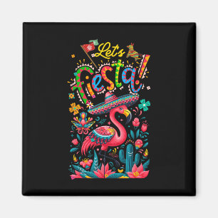 Aimant Lets Fiesta Flamant rose Rose Mexicain Cinco De Ma