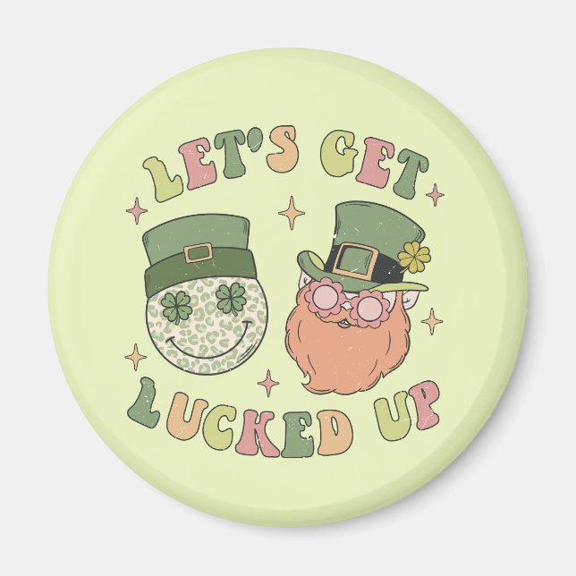 Aimant Let's Get Lucked Up Leprechaun (Devant)