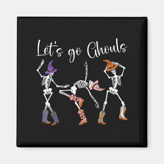Aimant Let's Go Ghouls Dancing Skeleton Cowboy Western Ha (Devant)