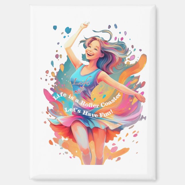 Aimant Let's Have Fun,Life a Roller Coaster (Recto)