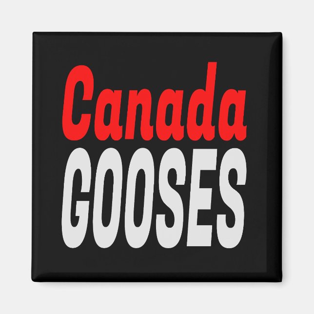 Aimant Lettre canadienne Gooses Kenny Funny Nouveauté (Devant)