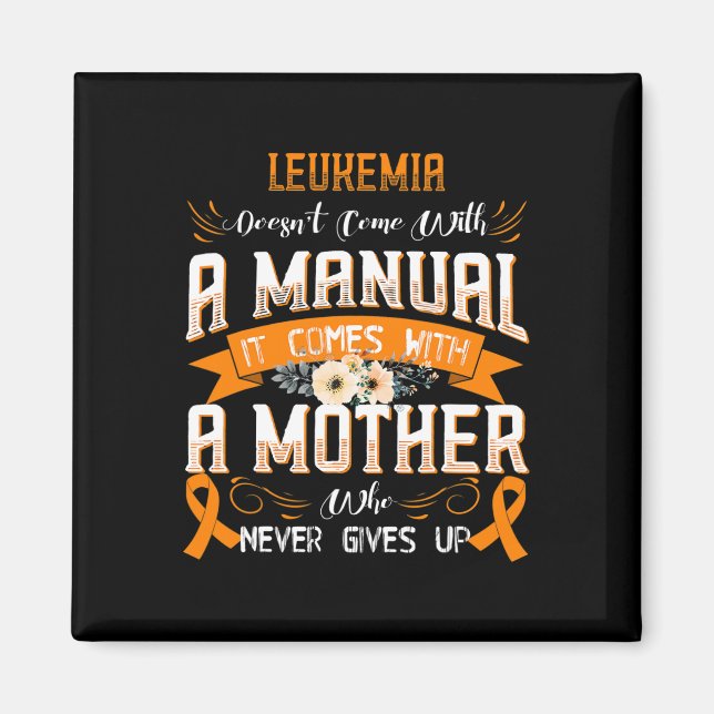 Aimant LEUKEMIA ne vient pas avec un manuel qu'il vient a (Devant)