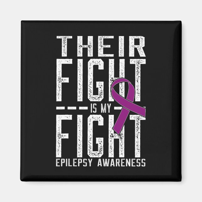 Aimant Leur combat est Mon combat Epilepsie Conscience (Devant)