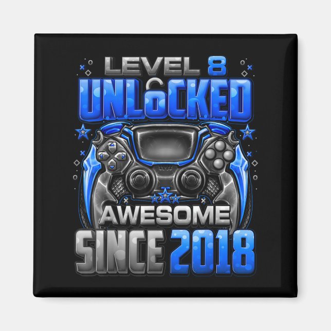 Aimant Level 8 Unlocked Awesome Since 2018 8th Birthday G (Devant)