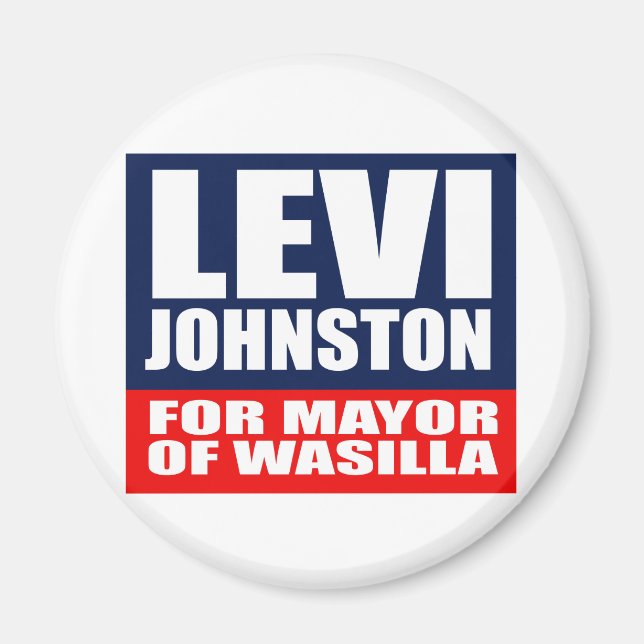 AIMANT LEVI JOHNSTON POUR MAIRE DE WASILLA (Devant)