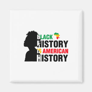 Aimant L'histoire des Noirs est l'histoire américaine Afr