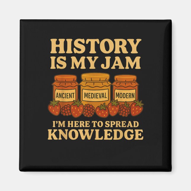 Aimant L'Histoire Est Mon Jam Drôle Enseignant Retour À L (Devant)
