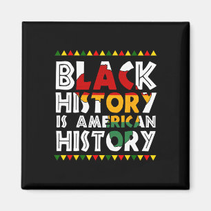Aimant L'histoire noire est l'histoire américaine Patriot