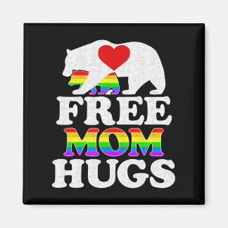 Aimant Libérez Maman Hugues aux femmes Lgbt Pride Mama Be