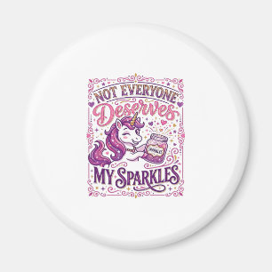 Aimant Licorne Pas tout le monde ne mérite mes paillettes