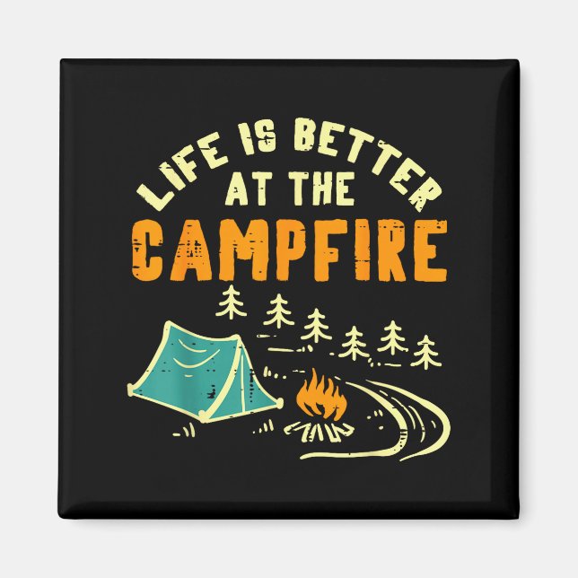 Aimant Life Better Campfire Camng Camper Boys Girl Kids M (Devant)