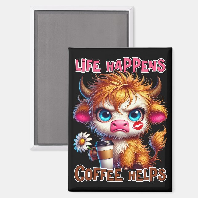 Aimant Life Happens Coffee Helps  (Recto/Verso)