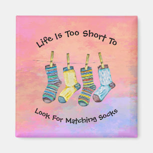 Aimant Life Is Short Socks Dit Citations D'Aquarelle Rose