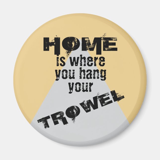 Aimant Light Home est l'endroit où vous accrochez votre T (Devant)