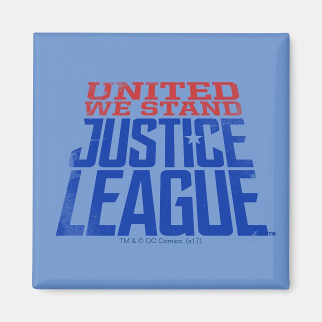 Aimant Ligue de Justice | United We Stand Graphic (Devant)